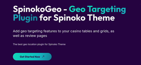 SPINOKO GEO: The Perfect Get-Targeting Plugin for Spinoko